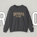 Sheabutya Love Sweatshirt